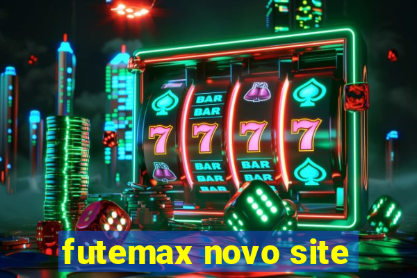 futemax novo site